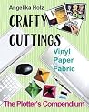 Crafty Cuttings - The Plotter's Compendium Crafty Cuttings - The Plotter's Compendium