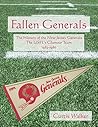 Fallen Generals: The History of the New Jersey Generals, the USFL’s Glamour Team (1983-1986)