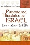 Panorama histórico de Israel: Para estudantes da Bíblia (Portuguese Edition) Panorama histórico de Israel: Para estudantes da Bíblia (Portuguese Edition)