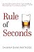 Rule of Seconds