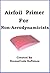 Simplistic Airfoil Primer F...