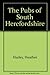 The Pubs of South Heredfordshire