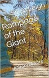Rampage of the Giant: A Story of Vore (A Story In Vore Book 1)