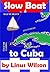 Slow Boat to Cuba