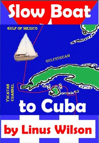 Slow Boat to Cuba (Paperback)
