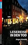 Lesereise in den Tod (Krimi 31) (German Edition)