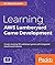Learning AWS Lumberyard Gam...