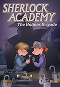 The Holmes Brigade