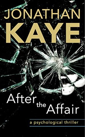 After the Affair (Kindle Edition)