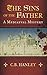 The Sins of the Father by C.B. Hanley