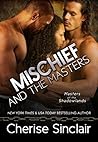 Mischief and the Masters by Cherise Sinclair