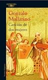 Canción de dos mujeres by Gonzalo Mallarino Flórez