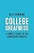 College Greatness: A Family's Guide to the Admissions Process