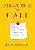 Answering the Call: Making Sense of It and Taking Ownership of the Journey