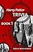Harry Potter Trivia: Book 1