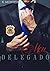 Meu Delegado by Kecia Monteiro