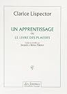 Un apprentissage ou Le livre des plaisirs