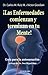 ¡Las enfermedades comienzan y terminan en tu mente! (Superación personal) (Spanish Edition)