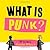 What is Punk?