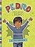 Pedro, First-Grade Hero