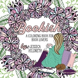 Bookish - A Coloring Book for Book Lovers (Paperback)