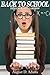 Back To School by August D. Adams