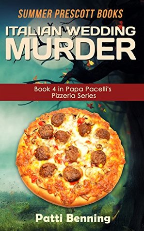 Italian Wedding Murder (Papa Pacelli's Pizzeria #4)