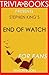 Stephen King's End of Watch - For Fans (Trivia-On-Books)