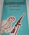 Guerrillas In History (Hoover Institution Studies No. 28)