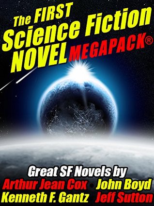 The Second Science Fiction Novel MEGAPACK® (Kindle Edition)
