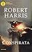 Conspirata by Robert   Harris