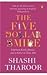 The Five Dollar Smile: Fourteen Early Stories and a Farce in Two Acts [Paperback] [Jan 01, 2015] Shashi Tharoor
