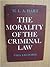 The Morality of the Criminal Law