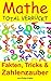 Mathe total verrückt: Fakte...