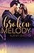 Broken Melody - Nur mit dir (Love in London, #2)