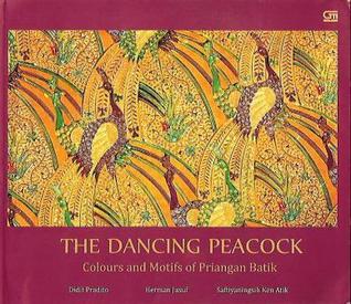 The Dancing Peacock: Colours and Motifs of Priangan Batik