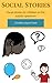 Social Stories: Visual stories for children on the autistic spectrum