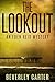 The Lookout (Eden Reid Mysteries Book 1)