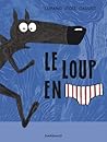Le Loup en slip by Wilfrid Lupano