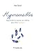 Hypersensibles: Apprendre à s'aimer soi-même pour être heureux
