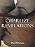 Charlize Revelations by Paul Newman