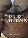 Charlize Revelations: One Talk. One Life