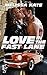 Love in the Fast Lane