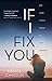 If I Fix You