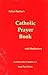Father Hardon's Catholic Prayer Book: With Meditations