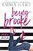 Being Brooke (Barley Cross, #1)