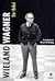 Wieland Wagner, der Enkel: Eine Biographie (German Edition)