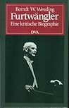 Furtwängler : eine kritische Biographie