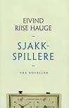 Sjakkspillere by Eivind Riise Hauge