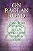On Raglan Road: Great Irish Love Songs and the Women Who Inspired Them
